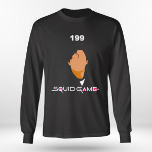 Longsleeve shirt Squid Games 199 players shirt
