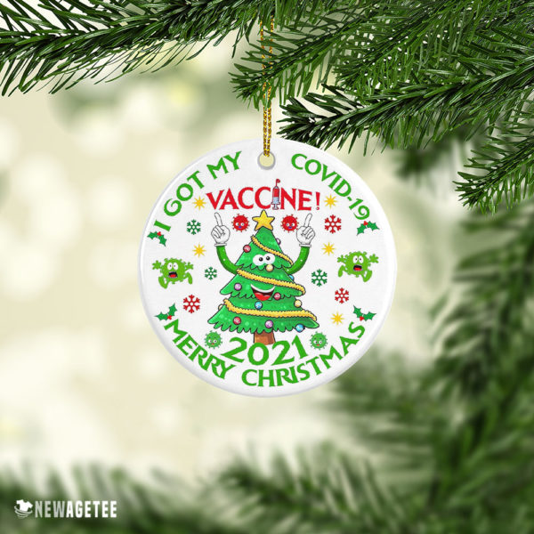 Ornament 2021 I Got My Vaccine Merry Christmas 2021 Ornament