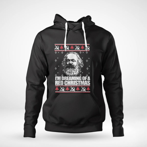 Pullover Hoodie IM DREAMING RED CHRISTMAS Karl Marx Ugly Xmas Sweater Sweatshirt