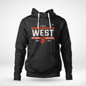 Pullover Hoodie Postseason NL West Division Champs San Francisco Giants Shirt