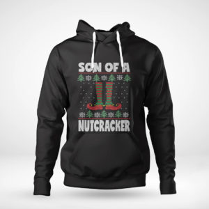 Pullover Hoodie Son Of A Nutcracker Jumper Ugly Christmas Sweater SweatShirt