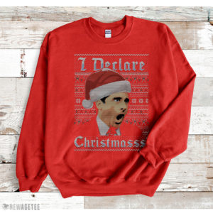 Red Sweatshirt Michael Scott I Declare Christmasss The Office Ugly Christmas Sweater Sweatshirt