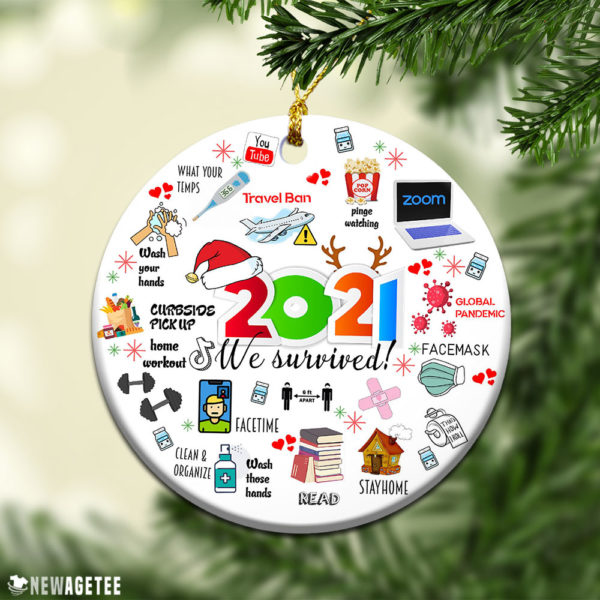 Round Ornament 2021 A Year To Remember Christmas Ornament We Survived Keepsake 2021