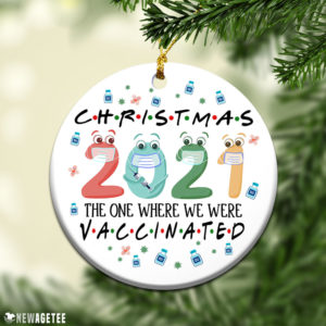 Round Ornament 2021 Friends The One Where We Were Vaccinated Christmas Ornament