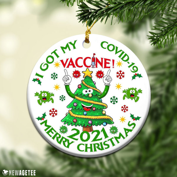 Round Ornament 2021 I Got My Vaccine Merry Christmas 2021 Ornament