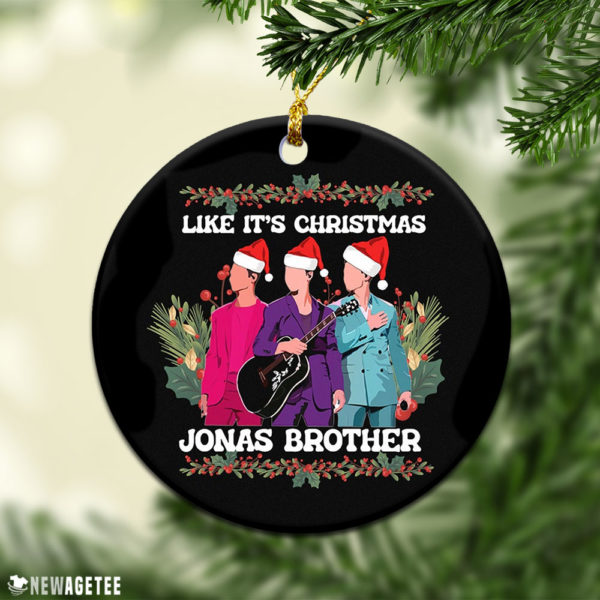 Round Ornament Jonas Brother Like Its Christmas 2021 Ornament
