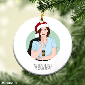 Round Ornament You Have The Right To Remain Merry Olivia Benson Christmas Ornament Funny Holiday Gift