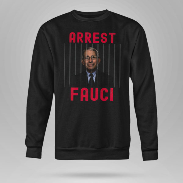 Arrest Fauci Fitted Essential Shirt