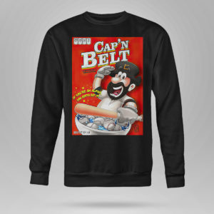 Sweetshirt Capn Belt baseball if youre an alpha you gotta eat it shirt