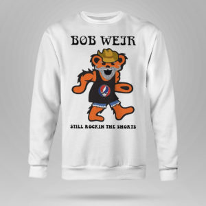 Sweetshirt Grateful Dead Bear Bob weir still rockin the short shirt