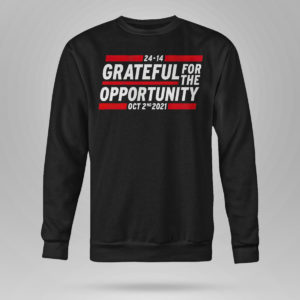 Sweetshirt Grateful for the opportunity Oct 2nd 2021 shirt