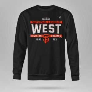 Sweetshirt Postseason NL West Division Champs San Francisco Giants Shirt