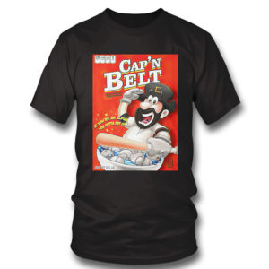 T Shirt Capn Belt baseball if youre an alpha you gotta eat it shirt
