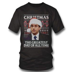 T Shirt Christmas The Greatest Day Of All Time The Office Christmas Sweatshirt