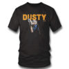 T Shirt Dusty Baker Shoey Shirt