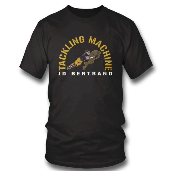 Jd Bertrand Tackling Machine Shirt
