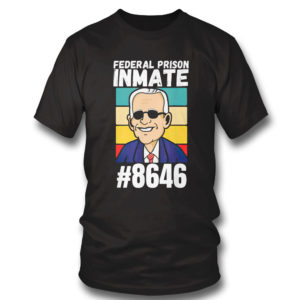 T Shirt Joe Biden federal prison inmate 8646 vintage shirt 1