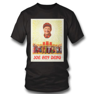 T Shirt Joe Buy Deng Political Satire Meme Beijing China Shirt