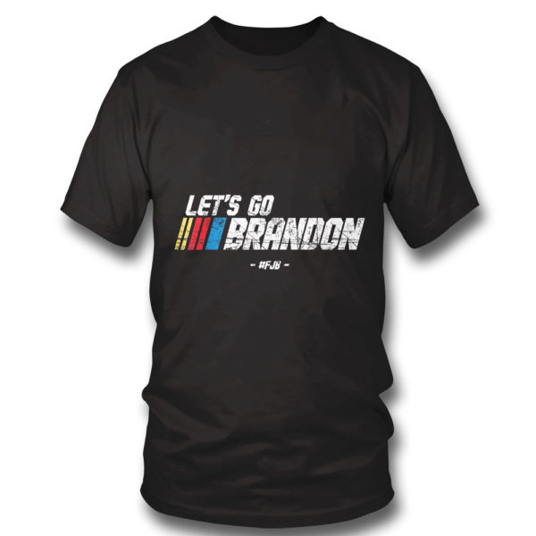 T Shirt Lets Go Brandon Race Car Grunge Distressed T Shirt