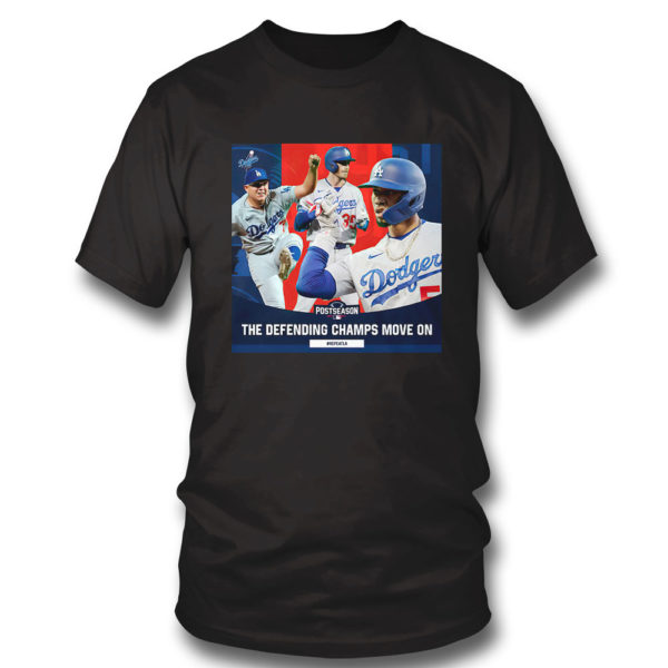 Los Angeles Dodgers Postseason 2021 The Defending Champs Move On Shirt, Hoodie