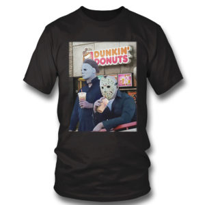 T Shirt Michael Myers and Jason Voorhees drink dunkin donuts shirt