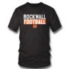 Rockwall Football shirt