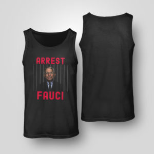 Tank Top Arrest Fauci Fitted Essential Shirt