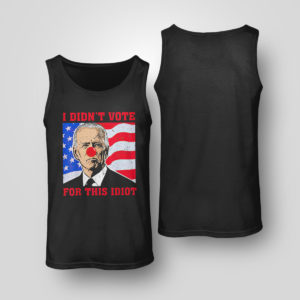 Tank Top Biden Sucks I didnt Vote For This Idiot American flag Shirt