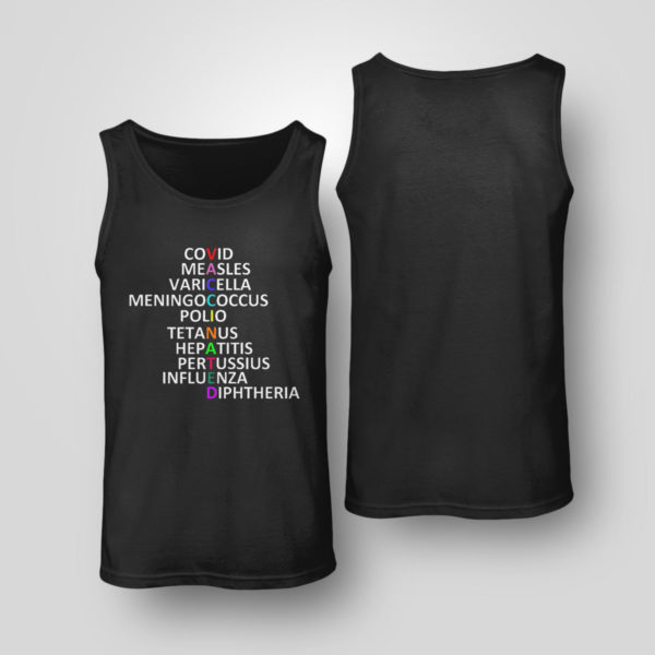 Tank Top Vaccinated All Disease T Shirt