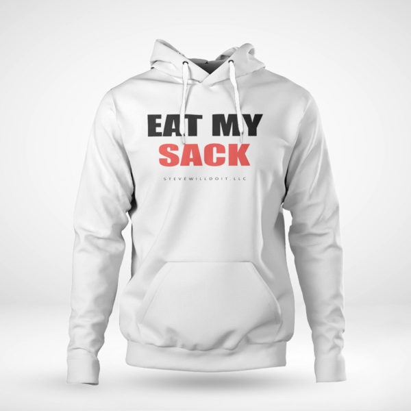 Eat my sack shirt 2021 Shirt