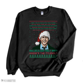 Black Sweatshirt Hallelujah Holy Wheres The Tylenol Ugly Christmas Sweater Sweatshirt