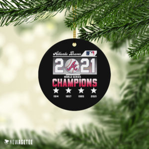 Ceramic Ornament Atlanta Braves 4X World Series Champions 1914 2021 Wood Christmas Ornament