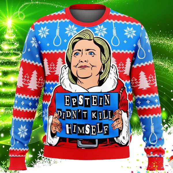 Hillary Epstein Didnt Kill Himself Ugly Christmas Sweater Knit Wool Sweater