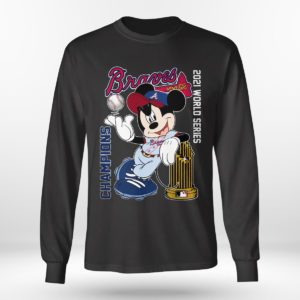 Longsleeve shirt Atlanta Braves World Series Champions 2021 MLB Mickey Mouse shirt