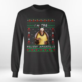 Longsleeve shirt Friends Im The Holiday Armadillo Ugly Christmas Sweater Sweatshirt