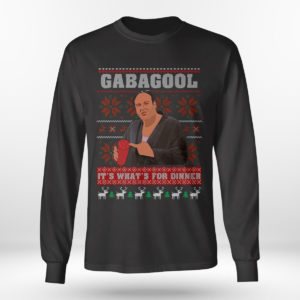 Longsleeve shirt Gabagool Its Whats For Dinner Gangster Ugly Christmas Sweater Sweatshirt