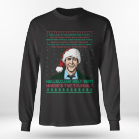 Longsleeve shirt Hallelujah Holy Wheres The Tylenol Ugly Christmas Sweater Sweatshirt