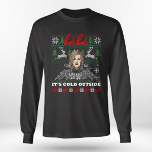 Longsleeve shirt Moira Bebe Its Cold Outside Schitt Rose Family Creek Ugly Christmas Sweater Sweatshirt