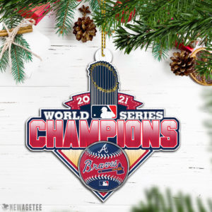 Ornament Decoration Champions Atlanta Braves World Series 2021 Wood Christmas Ornament