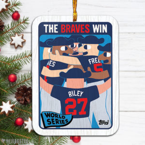 Atlanta Braves The Braves Win World Series Wood Christmas Ornament
