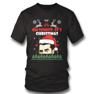 T Shirt David Rose Creek Oh Schitt Its Christmas Ugly Christmas Sweater Sweatshirt