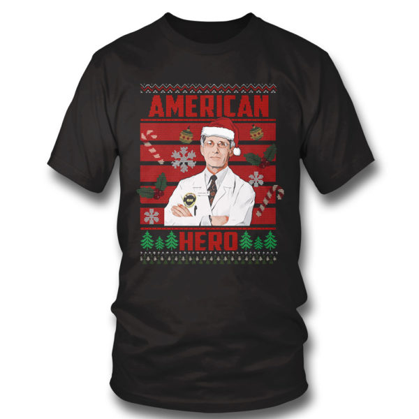 T Shirt Dr. Fauci American Hero Ugly Christmas Sweater Sweatshirt