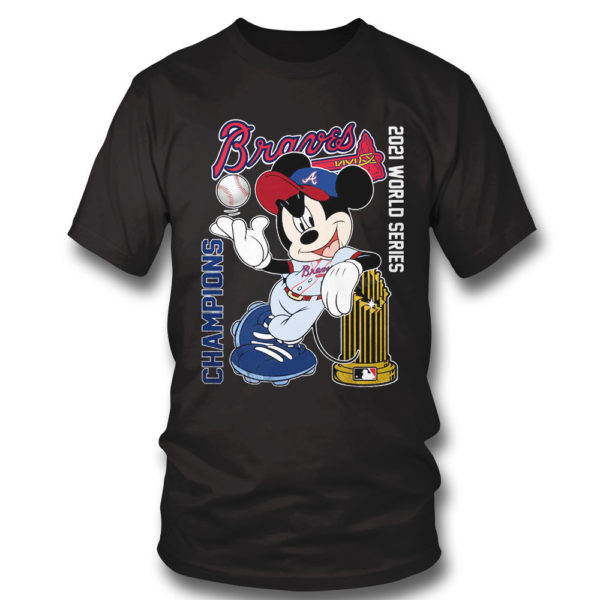 T Shirt Unisex Atlanta Braves World Series Champions 2021 MLB Mickey Mouse shirt