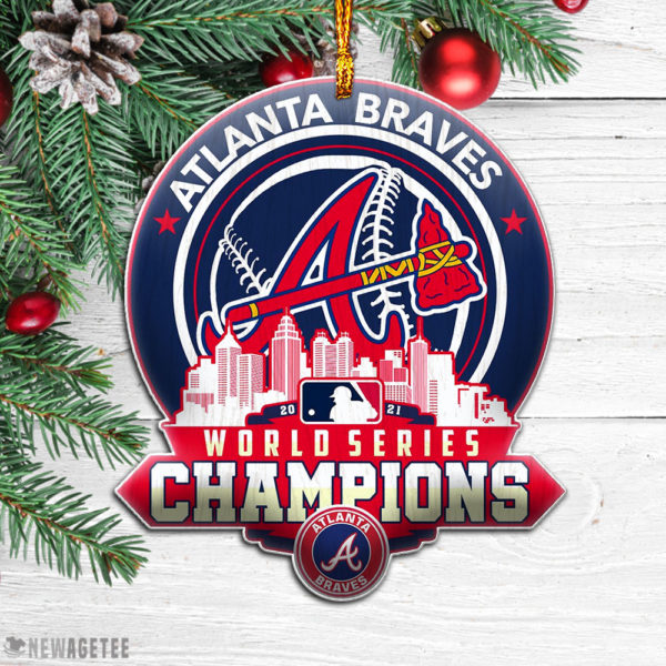 Wood Ornament Atlanta Braves Christmas Ornament Mlb World Series Champions 2021