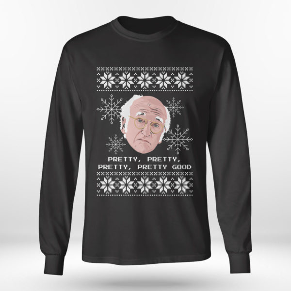 Longsleeve shirt Curb Your Enthusiasm Larry David Pretty Good Ugly Christmas Sweater Sweatshirt