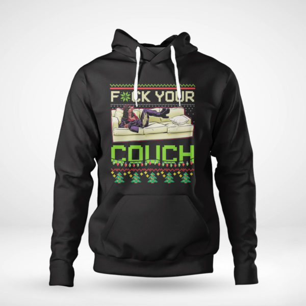 Pullover Hoodie Dave Chappelles Show Fuck Your Couch Ugly Christmas Sweater Sweatshirt