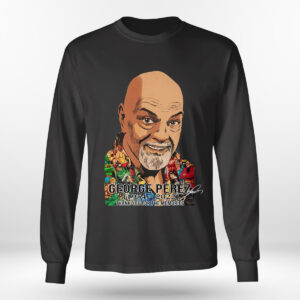 Longsleeve shirt RIP George Perez 1954 2022 Thank you for the memories signature t shirt