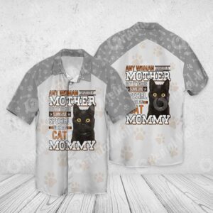 Cat Any Woman Can Be A Mother But It Takes Someone Special To Be An Cat Mommy Hawaiian Shirt, beach shorts