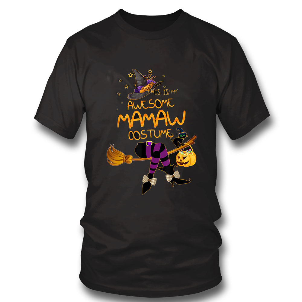 Funny Halloween Shirt Grandma Witch Costume Halloween This Is My Awesome Mamaw Costume