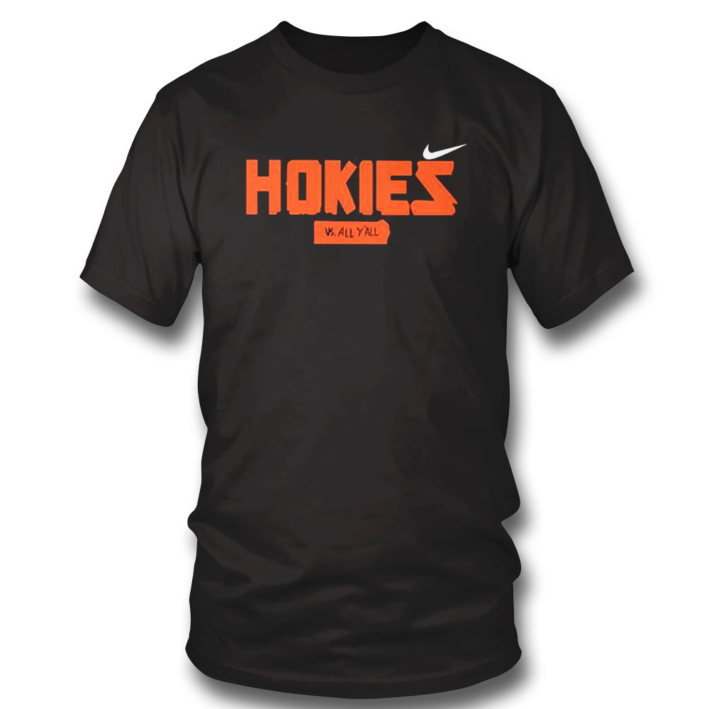 Hokies Vs All Yall 2022 Shirt Hoodie, Longsleeve, Tank Top